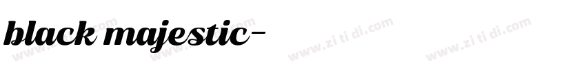 black majestic字体转换
